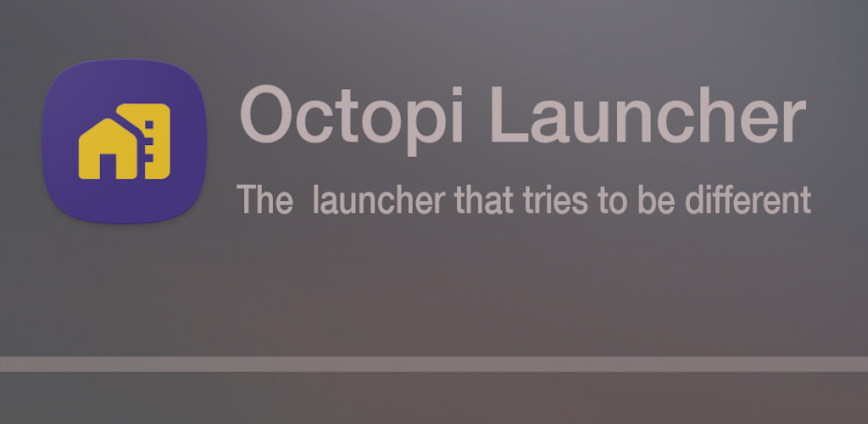 Octopi Launcher